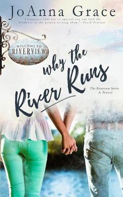 Cover of Why the River Runs