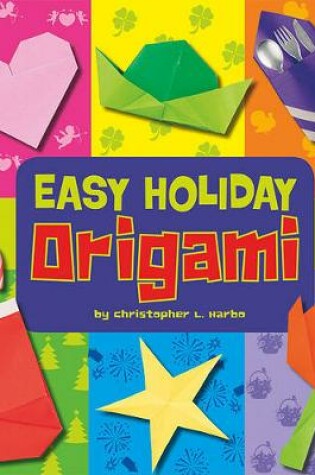 Cover of Easy Holiday Origami