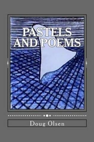 Cover of Pastels and Poems