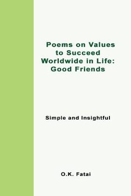 Book cover for Poems on Values to Succeed Worldwide in Life - Good Friends