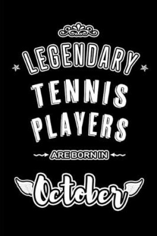 Cover of Legendary Tennis Players are born in October