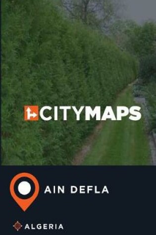 Cover of City Maps Ain Defla Algeria