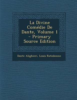Book cover for La Divine Comedie de Dante, Volume 1