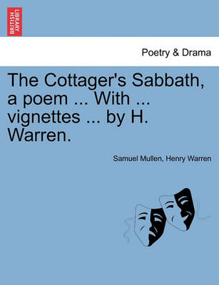 Book cover for The Cottager's Sabbath, a Poem ... with ... Vignettes ... by H. Warren.