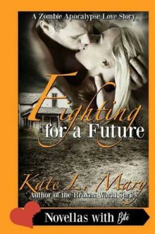 Cover of Fighting for a Future