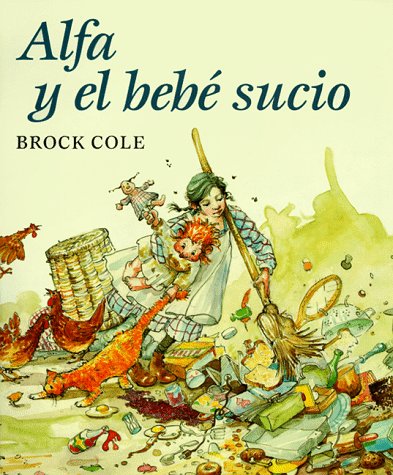 Book cover for Alfa y El Bebe Sucio
