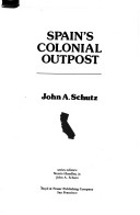 Cover of Spain's Colonial Outpost