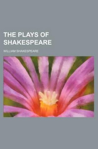 Cover of The Plays of Shakespeare (Volume 3)