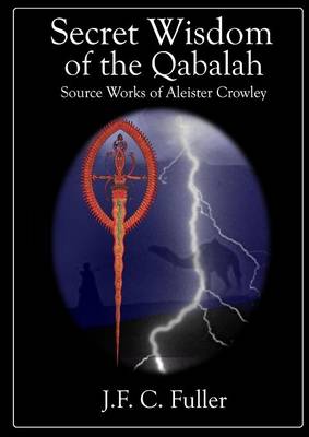 Book cover for Secret Wisdom of the Qabalah - Source Works of Aleister Crowley