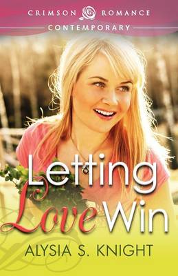 Book cover for Letting Love Win