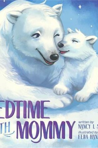 Cover of Bedtime with Mommy