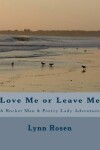 Book cover for Love Me or Leave Me