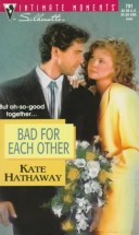 Cover of Bad for Each Other