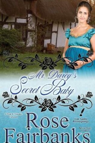 Cover of Mr. Darcy's Secret Baby
