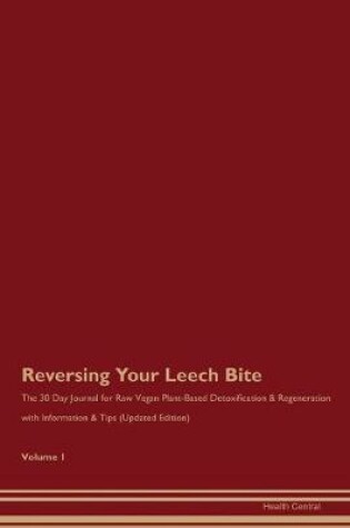 Cover of Reversing Your Leech Bite