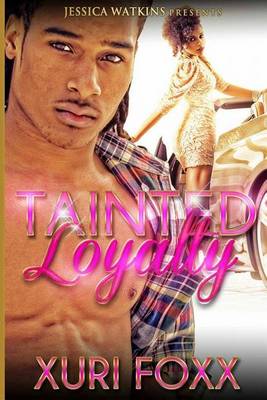 Cover of Tainted Loyalty