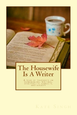 Book cover for The Housewife Is A Writer