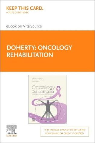 Cover of Oncology Rehabilitation Elsevier E-Book on Vitalsource (Retail Access Card): a Comprehensive Guidebook for Clinicians