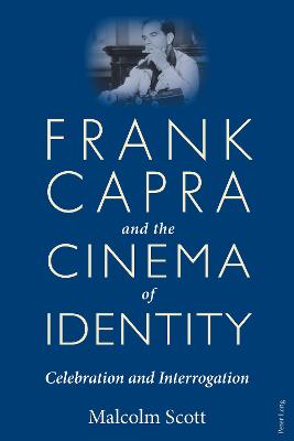 Book cover for Frank Capra and the Cinema of Identity