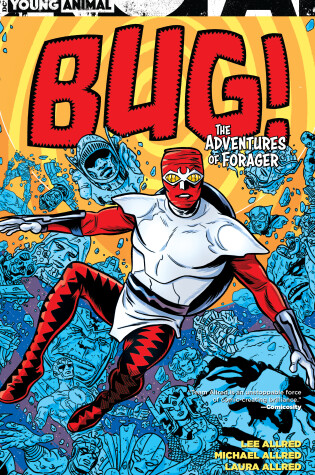 Cover of Bug! The Adventures of Forager