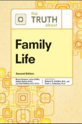 Cover of The Truth About Family Life