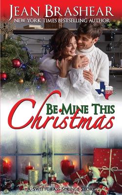 Book cover for Be Mine This Christmas