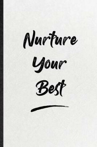 Cover of Nurture Your Best