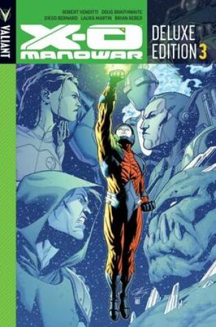 Cover of X-O Manowar Deluxe Edition Book 3