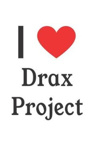 Cover of I Love Drax Project