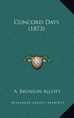 Book cover for Concord Days (1873)