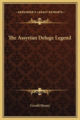 Book cover for The Assyrian Deluge Legend