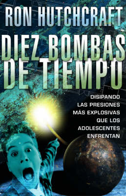 Book cover for Diez Bombas de Tiempo