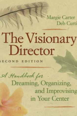 Cover of The Visionary Director, Second Edition