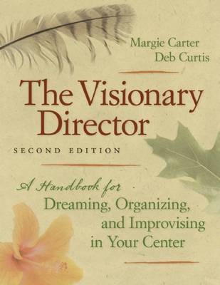 Book cover for The Visionary Director, Second Edition