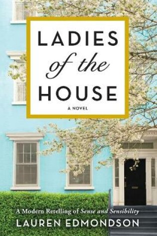 Cover of Ladies of the House