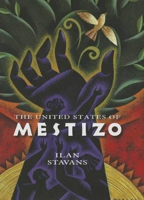 Book cover for The United States of Mestizo