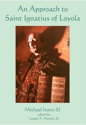 Book cover for An Approach to St Ignatius of Loyola