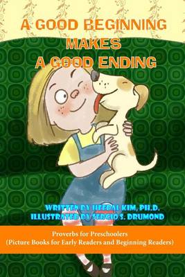Book cover for A Good Beginning Makes a Good Ending