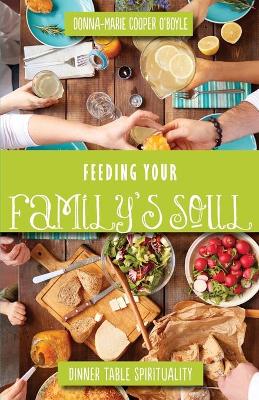 Book cover for Feeding Your Family's Soul