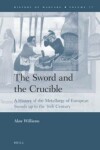 Book cover for The Sword and the Crucible