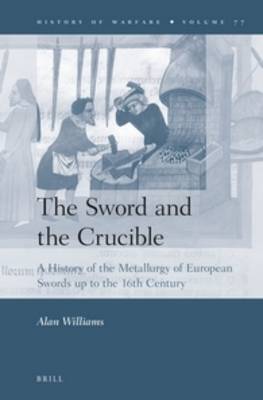 Book cover for The Sword and the Crucible