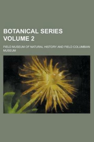 Cover of Botanical Series Volume 2