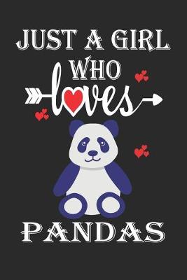 Book cover for Just a Girl Who Loves Pandas