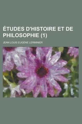 Cover of Etudes D'Histoire Et de Philosophie (1)