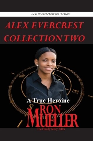 Cover of Alex Evercrest Collection Two