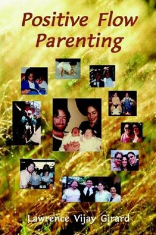 Cover of Positive Flow Parenting