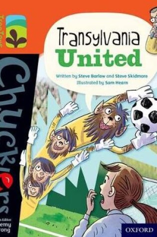 Cover of Oxford Reading Tree TreeTops Chucklers: Level 13: Transylvania United