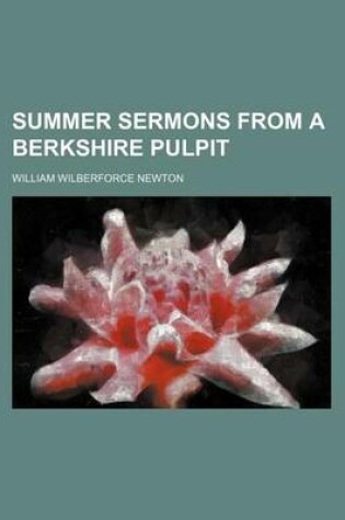 Cover of Summer Sermons from a Berkshire Pulpit