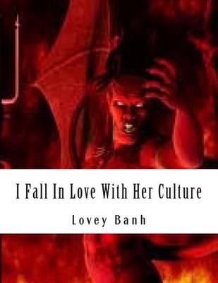 Book cover for I Fall in Love with Her Culture