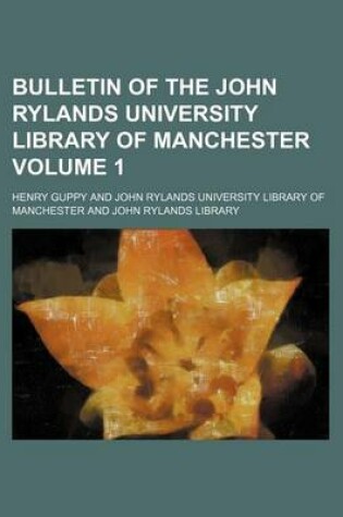 Cover of Bulletin of the John Rylands University Library of Manchester Volume 1